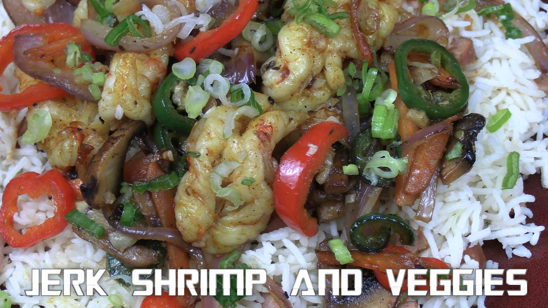 Jerk Shrimp And Veggies Over Chicken Broth Basmati Sausage Rice